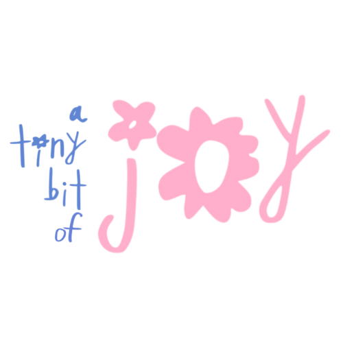 A Tiny Bit Of Joy